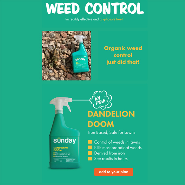 Get Sunday's new Weed Control products